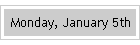 Monday, January 5th