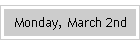 Monday, March 2nd