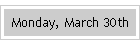 Monday, March 30th