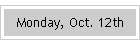 Monday, Oct. 12th
