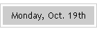 Monday, Oct. 19th
