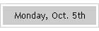Monday, Oct. 5th