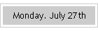 Monday. July 27th