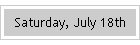 Saturday, July 18th