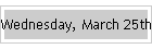 Wednesday, March 25th